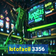 lotofacil 3356